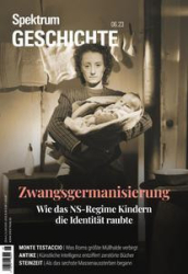 :  Spektrum Geschichte Magazin Dezember No 12 2023