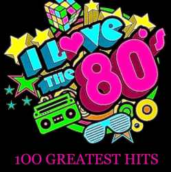 : Eighties 100 Greatest Hits (2023)