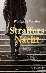 : Wolfgang Wissler – Straffers Nacht