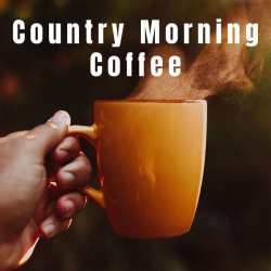 : Country Morning Coffee (2023) mp3 / Flac