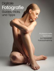 :  Digitale Fotografie Magazin Guides,Tricks & Tipps Dezember 2023