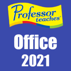 : Professor Teaches Office 2021 v4.0