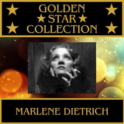 : Marlene Dietrich - Golden Star Collection (2023)