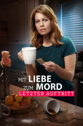 : Mit Liebe zum Mord- Letzter Auftritt 2018 German 1080p Amzn WebDl Avc-Oergel