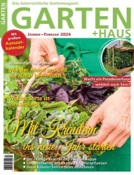 : Garten und Haus Magazin Januar-Februar No 01-02 2024
