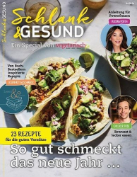 : Vegetarisch fit Schlank und Gesund Magazin No 01 2024
