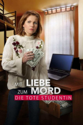 : Mit Liebe zum Mord- Die tote Studentin 2018 German 1080p Amzn WebDl Avc-Oergel
