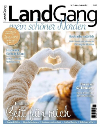 : Landgang (mein schöner Norden) Magazin - Nr 01 Januar Februar 2024