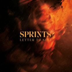 : Sprints - Letter to Self (2024)