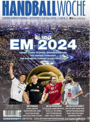 : Handballwoche Magazin No 01 Heft 02 vom 09  Januar 2024
