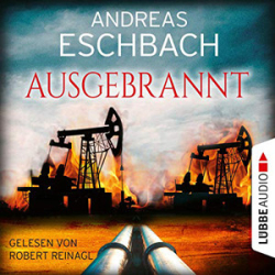 : Andreas Eschbach - Ausgebrannt (Ungekürzt)