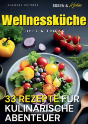 : Essen und Kochen Tipps und Tricks Magazin Februar No 02 2024

