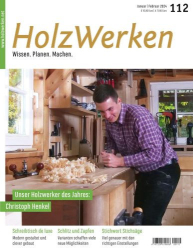 : HolzWerken Magazin No 112 Januar-Februar 2024
