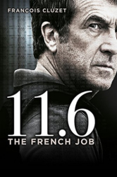: 11 6 The French Job 2013 German Dl 1080p BluRay Avc-FiSsiOn