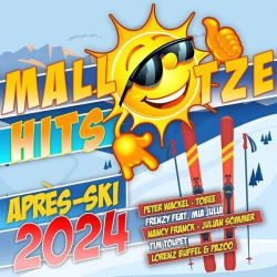 : Mallotze Hits Après Ski 2024 (2024)