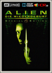 : Alien Die Wiedergeburt 1997 SE UpsUHD DV HDR10 REGRADED-kellerratte