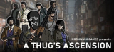 : A Thugs Ascension-Tenoke
