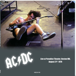 : AC/DC Live at Paradise Theater, Boston Ma. August 21st, 1978 (Live)