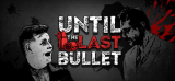 : Until The Last Bullet-Tenoke