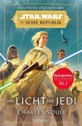: Charles Soule – Star Wars™ Die Hohe Republik – Phase 1, Band 1 – Das Licht der Jedi