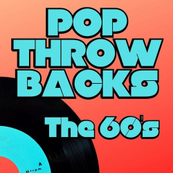 : Pop Throwbacks - The 60's (2024)