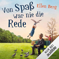 : Ellen Berg - Von Spaß war nie die Rede