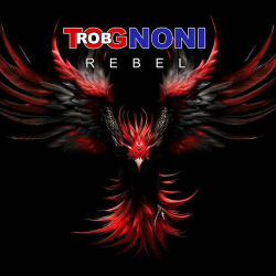 : Rob Tognoni - Rebel (2024)