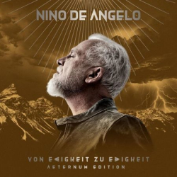 : Nino De Angelo - Von Ewigkeit zu Ewigkeit (Aeternum Edition) (2024) FLAC
