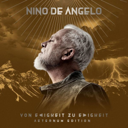 : Nino de Angelo - Von Ewigkeit zu Ewigkeit (Aeternum Edition) (2024) Hi-Res