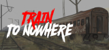: Train to Nowhere-Tenoke