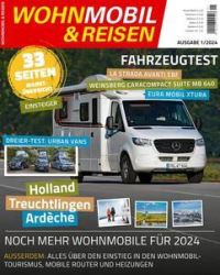 :  Wohnmobil & Reisen Magazin No 01 2024