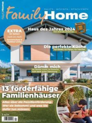 :  Family Home Magazin März-April No 03,04 2024