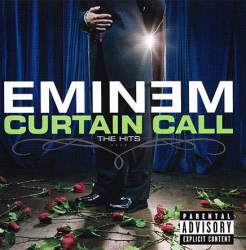 : Eminem - Curtain Call - The Hits [2012 Reissue] (2005,2012)