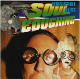 : Soul Coughing - Irresistible Bliss (1996)