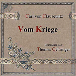 : Carl von Clausewitz - Vom Kriege