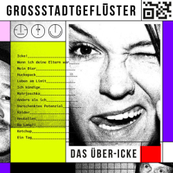 : Grossstadtgeflüster - Das Über-Icke (2024) Flac / Hi-Res