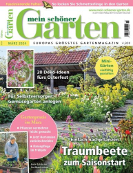 : Mein schoener Garten Magazin März No 03 2024
