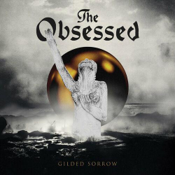 : The Obsessed - Gilded Sorrow (2024)