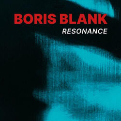: Boris Blank - Resonance (2024)