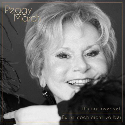 : Peggy March - It's Not Over Yet / Es ist noch nicht vorbei (2024)