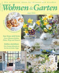 :  Wohnen & Garten Magazin März No 03 2024