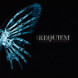 : The Requiem - A Cure To Poison The World (2024)