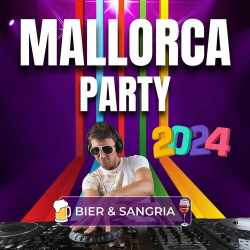 : Mallorca Party - 2024 - Bier & Sangria (2024)