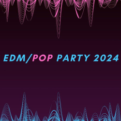 : EDMPop Party 2024 (2024)