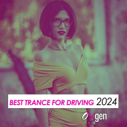 : Best Trance For Driving 2024