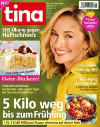 :  Tina Frauenmagazin No 09 vom 21 Februar 2024