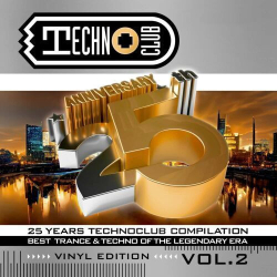 : 25 Years Techno Club Compilation Vinyl Edition Vol 2 (2024)