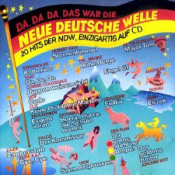 : Da, Da, Da, Das War Die Neue Deutsche Welle (2005)