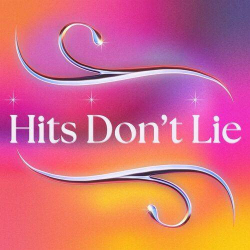 : Hits Don't Lie (2024)