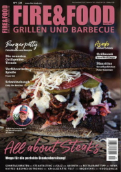 :  Fire & Food Grillen und Barbecue Magazin No 01 2024